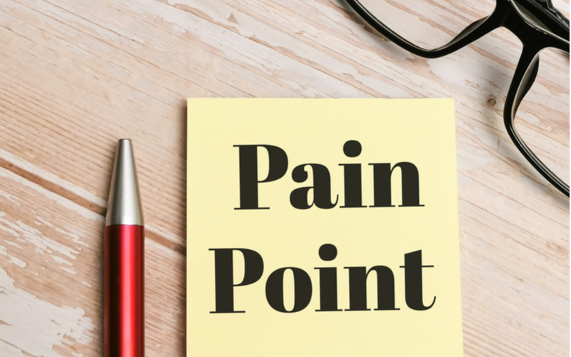 follow up and eliminate pain points
